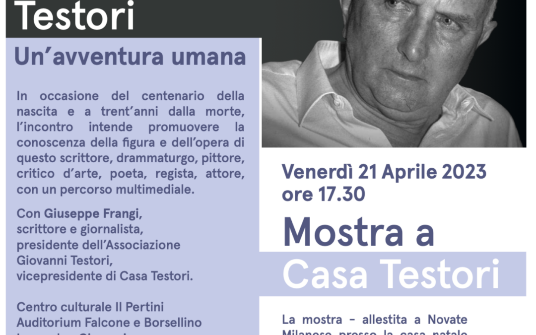 “Giovanni Testori, una avventura umana”