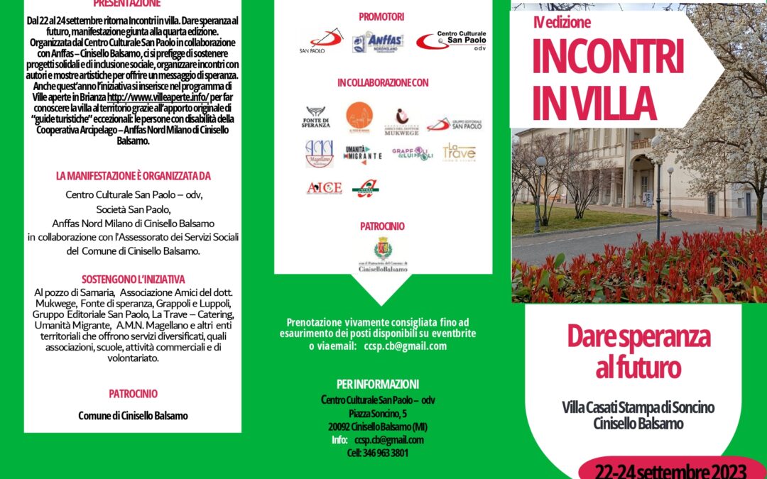 Incontri in Villa.  Dare speranza al futuro